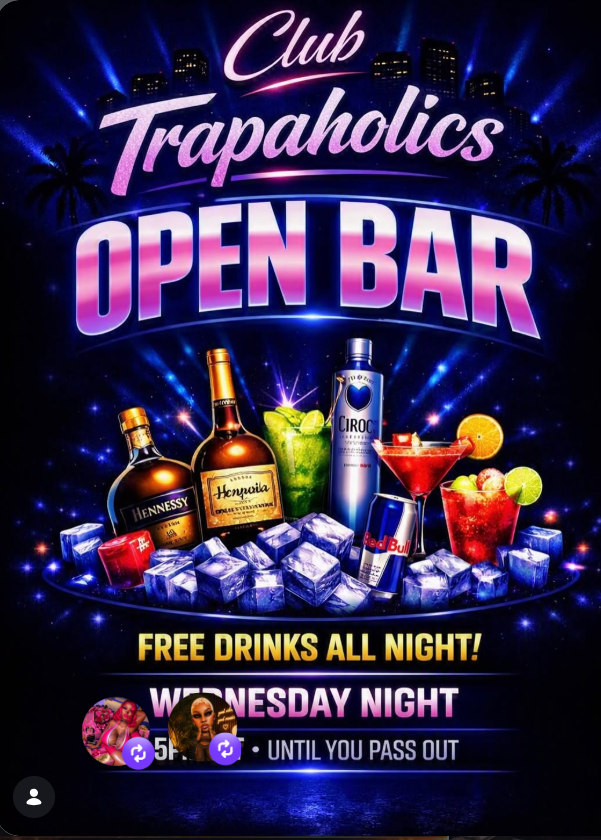 Club Trapaholics Open Bar — Wednesday Night promotional flyer